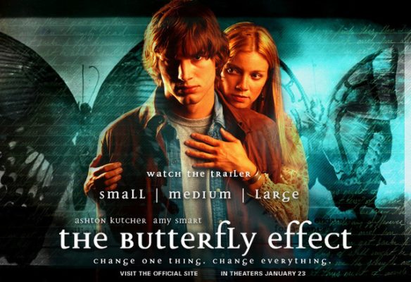 The Butterfly Effect